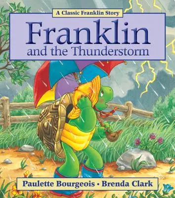 Franklin i burza z piorunami - Franklin and the Thunderstorm