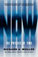 Teraz: Fizyka czasu - Now: The Physics of Time