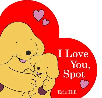 Kocham cię, Spot - I Love You, Spot