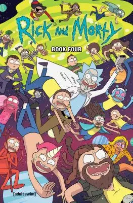 Rick and Morty Book Four, 4: Deluxe Edition