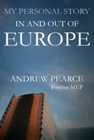 Moja osobista historia - w Europie i poza nią - My Personal Story - In and Out of Europe