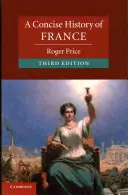 Zwięzła historia Francji - A Concise History of France