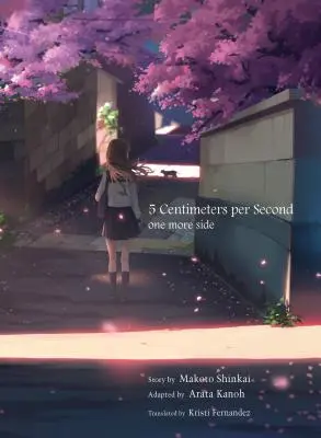 5 centymetrów na sekundę: Jeszcze jedna strona - 5 Centimeters Per Second: One More Side