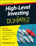 Inwestowanie na wysokim poziomie dla opornych - High Level Investing for Dummies