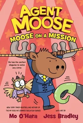 Agent Moose: Łoś na misji - Agent Moose: Moose on a Mission