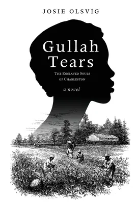 Gullah Tears: Zniewolone dusze Charlestonu - Gullah Tears: The Enslaved Souls of Charleston