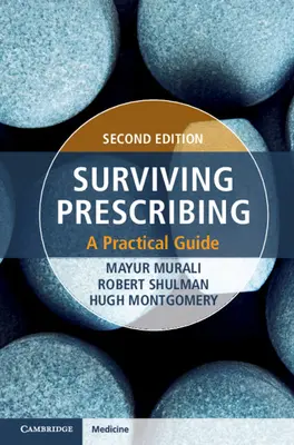 Surviving Prescribing: Praktyczny przewodnik - Surviving Prescribing: A Practical Guide