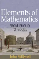 Elementy matematyki: Od Euklidesa do Gdela - Elements of Mathematics: From Euclid to Gdel