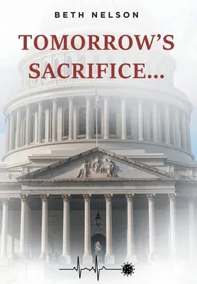 Tomorrow's Sacrifice...