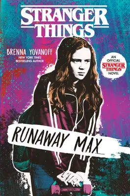 Stranger Things: Uciekający Max - Stranger Things: Runaway Max