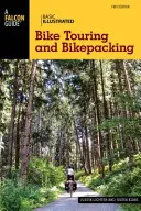 Podstawowe ilustrowane wycieczki rowerowe i bikepacking - Basic Illustrated Bike Touring and Bikepacking