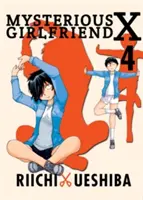 Tajemnicza dziewczyna X, tom 4 - Mysterious Girlfriend X, Volume 4