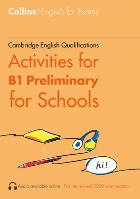 Cambridge English Qualifications - Ćwiczenia dla poziomu B1 Preliminary for School - Cambridge English Qualifications - Activities for B1 Preliminary for School