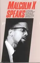 Malcolm X przemawia - Malcolm X Speaks