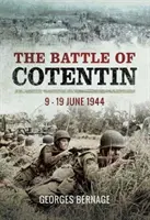 Bitwa o Cotentin - 9 - 19 czerwca 1944 r. - Battle of Cotentin - 9 - 19 June 1944