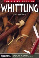 The Little Book of Whittling