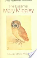 Niezbędnik Mary Midgley - The Essential Mary Midgley