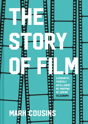 Historia filmu (wydanie poprawione) - The Story of Film (Revised Edition)