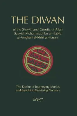 Diwan: Szajcha Muhammada ibn al-Habiba - The Diwan: of Shaykh Muhammad ibn al-Habib