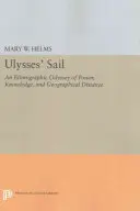 Żagiel Ulissesa: Etnograficzna odyseja władzy, wiedzy i odległości geograficznej - Ulysses' Sail: An Ethnographic Odyssey of Power, Knowledge, and Geographical Distance