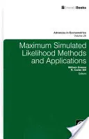 Metody i zastosowania maksymalnego symulowanego prawdopodobieństwa - Maximum Simulated Likelihood Methods and Applications