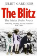 Blitz - Brytyjczycy w natarciu - Blitz - The British Under Attack
