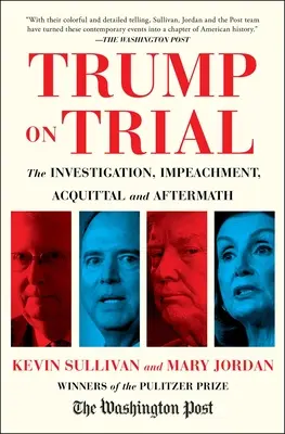 Próby Trumpa: Jeden zaczął się od rozmowy telefonicznej, drugi od śmiertelnych zamieszek. Oto historia. - Trump's Trials: One Started with a Phone Call. the Other with a Deadly Riot. Here Is the Story.