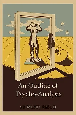 Zarys psychoanalizy - An Outline of Psycho-Analysis