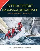 Zarządzanie strategiczne: Teoria i przypadki - zintegrowane podejście (Hill Charles (University of Washington)) - Strategic Management: Theory & Cases - An Integrated Approach (Hill Charles (University of Washington))