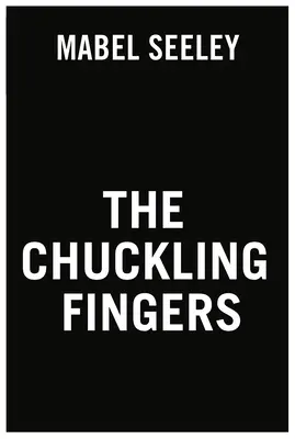 The Chuckling Fingers