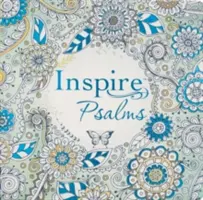 Inspire: Psalmy: Kolorowanie i kreatywne pisanie przez Psalmy - Inspire: Psalms: Coloring & Creative Journaling Through the Psalms