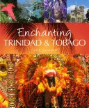 Czarujący Trynidad i Tobago - Enchanting Trinidad & Tobago
