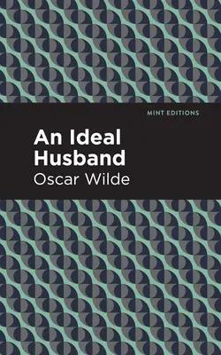 Idealny mąż - An Ideal Husband