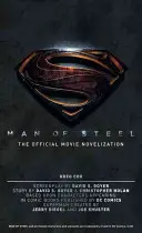 Człowiek ze stali: Oficjalna nowelizacja filmu - Man of Steel: The Official Movie Novelization