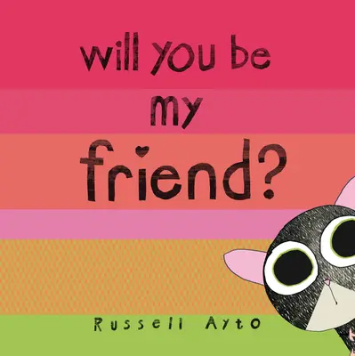 Czy zostaniesz moim przyjacielem? - Will You Be My Friend?