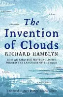 Wynalezienie chmur - jak meteorolog amator stworzył język nieba - Invention of Clouds - How an Amateur Meteorologist Forged the Language of the Skies
