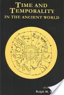 Czas i czasowość w świecie starożytnym - Time and Temporality in the Ancient World