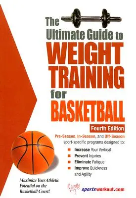 Kompletny przewodnik po treningu siłowym dla koszykarzy - The Ultimate Guide to Weight Training for Basketball