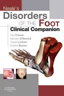 Neale's Disorders of the Foot: przewodnik kliniczny - Neale's Disorders of the Foot Clinical Companion