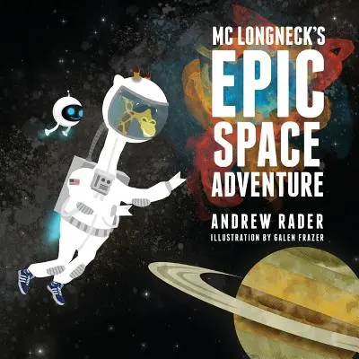 Epicka kosmiczna przygoda MC Longnecka - MC Longneck's Epic Space Adventure