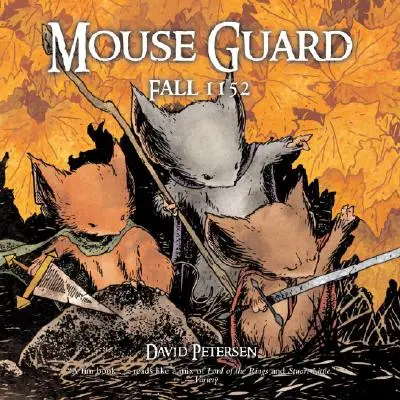 Mouse Guard: Jesień 1152 - Mouse Guard: Fall 1152