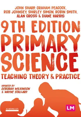 Nauki podstawowe: Teoria i praktyka nauczania - Primary Science: Teaching Theory and Practice