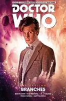 Doctor Who: Jedenasty Doktor The Sapling Tom 3 - Gałęzie - Doctor Who: The Eleventh Doctor The Sapling Volume 3 - Branches