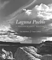 Laguna Pueblo: Historia fotograficzna - Laguna Pueblo: A Photographic History