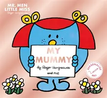 Mr. Men Mała Miss: Moja mamusia - Mr. Men Little Miss: My Mummy