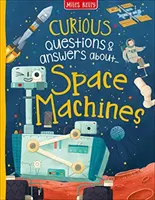 Ciekawe pytania i odpowiedzi dotyczące kosmicznych maszyn - Curious Questions & Answers about Space Machines