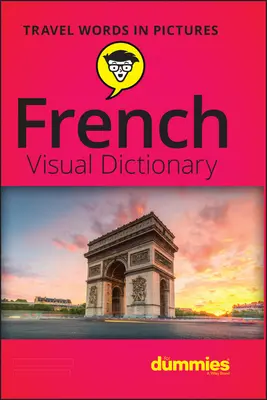 Francuski słownik wizualny dla opornych - French Visual Dictionary for Dummies