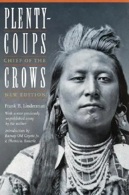 Plenty-Coups: Wódz Wron (wydanie drugie) - Plenty-Coups: Chief of the Crows (Second Edition)