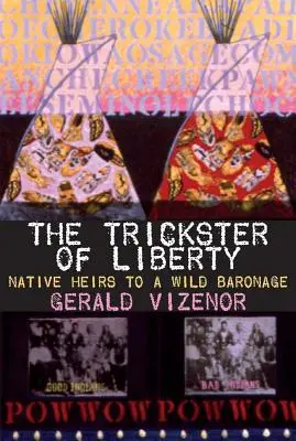 Trickster of Liberty, tom 50: Rdzenni spadkobiercy dzikiego baronostwa - The Trickster of Liberty, Volume 50: Native Heirs to a Wild Baronage