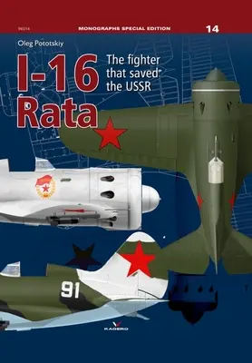 I-16 Rata: Myśliwiec, który uratował ZSRR - I-16 Rata: The Fighter That Saved the USSR
